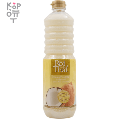 Кокосовое масло 100% рафинированное, Roi Thai, бутылка, 1л. — Корейские товары для всей семьи(КорОпт)