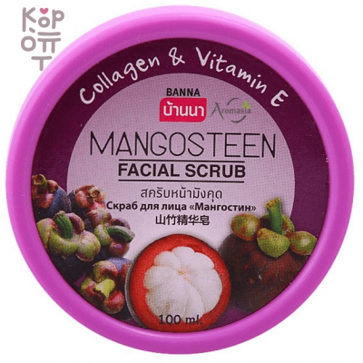Banna Facial Scrub Mangosteen - Скраб для лица с Мангостином, 100 мл
