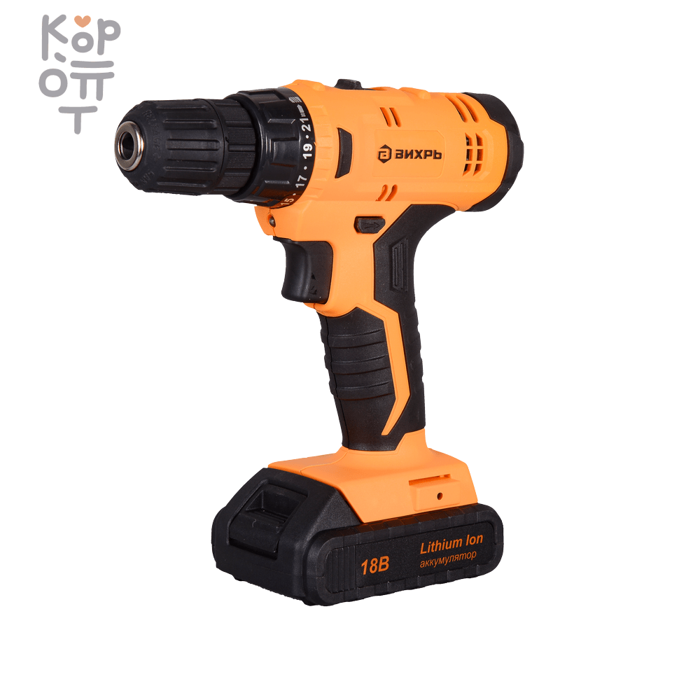 Дрель-шуруповерт ВИХРЬ ДА-18Л-2К, купить с доставкой на дом фото 1 &mdash; Корейские товары для всей семьи(КорОпт)