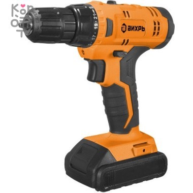 Дрель-шуруповерт ВИХРЬ ДА-20Л-2К — Корейские товары для всей семьи(КорОпт)