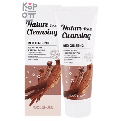 FoodaHolic NATURE FOAM CLEANSING RED GINSENG — Пенка, для умывания с экстрактом красного женьшеня, 150 г