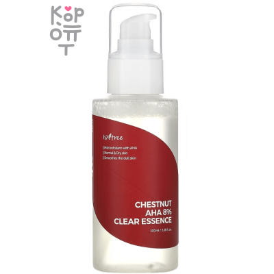 IsNtree Chestnut AHA 8% Clear Essence - Обновляющая эссенция с АНА-кислотами 100мл.