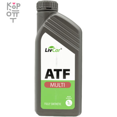 LIVCAR MULTI ATF - Жидкость трансмиссионная синтетическая для АКПП — Корейские товары для всей семьи(КорОпт)