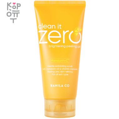 BANILA CO Clean It Zero Brightening Peeling Gel - Осветляющий пилинг-гель 120мл. — Корейские товары для всей семьи(КорОпт)