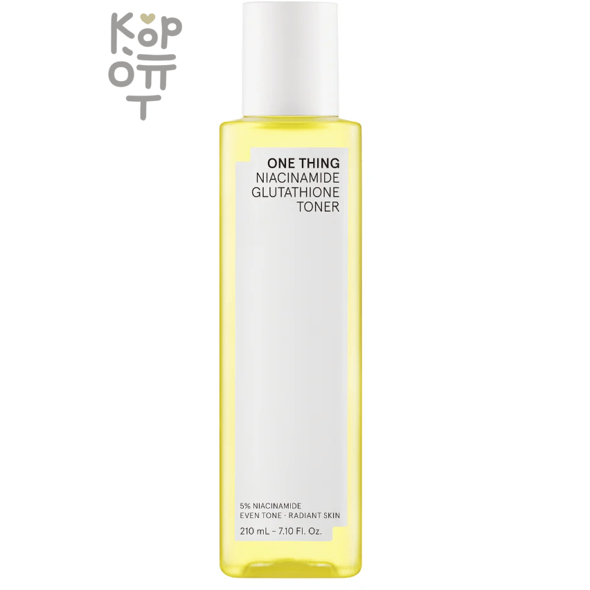 ONE THING Niacinamide Glutathione Toner - Укрепляющий тонер с Ниацинамидом и Глутатионом 210мл.