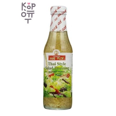 MAE PLOY — Thai Style Salad Dressing — Дрессинг для салата в тайском стиле, 285 мл