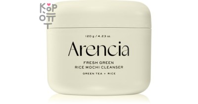 ARENCIA Fresh Green Rice Mochi Cleanser - Очищающее средство с зелёным чаем и центеллой 120 г