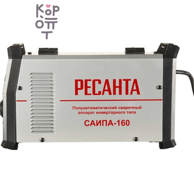 Сварочный полуавтомат САИПА-160 (MIG/MAG) Ресанта. 