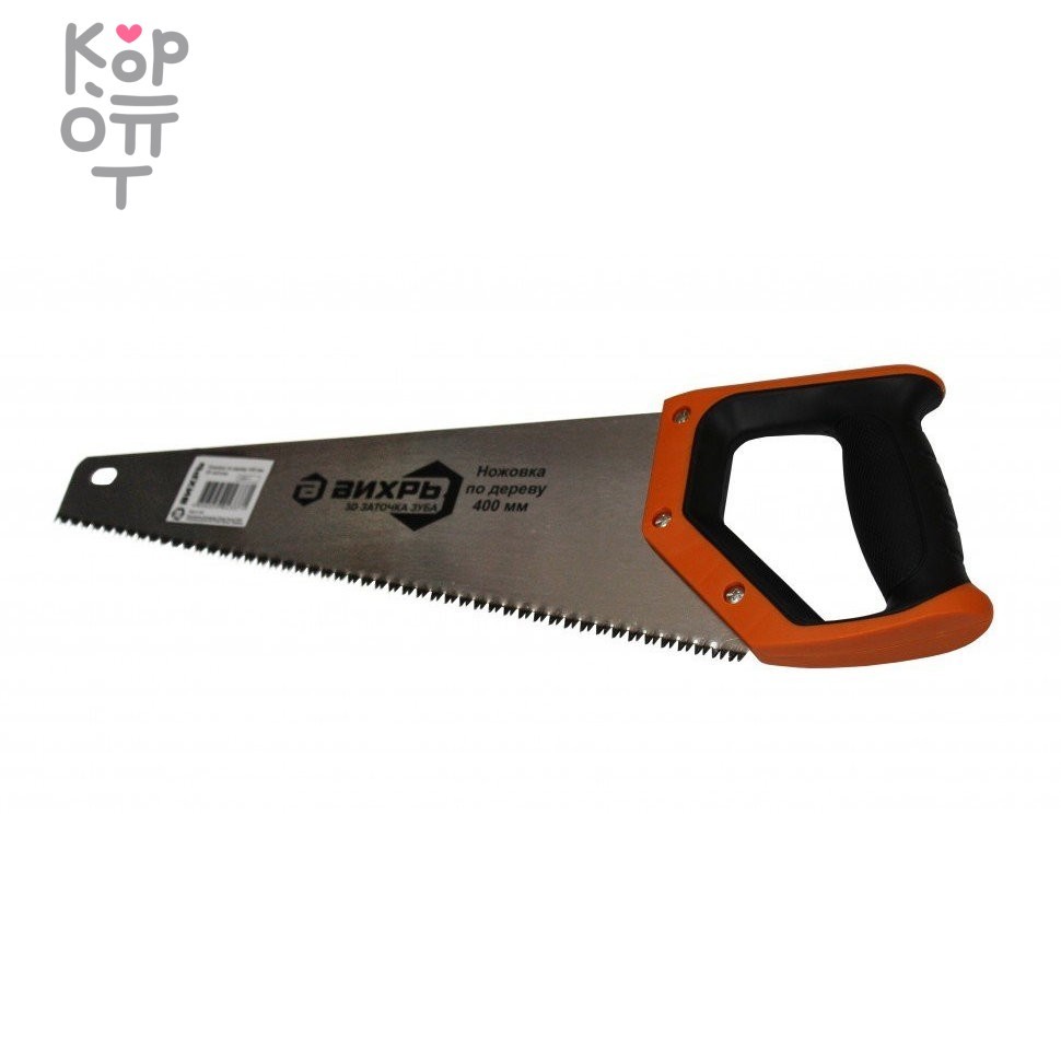 Ножовка по дереву ВИХРЬ 400 мм 3D заточка, купить с доставкой на дом фото 1 — Корейские товары для всей семьи(КорОпт) Ножовка по дереву ВИХРЬ 400 мм 3D заточка, купить с доставкой на дом фото 1 — Корейские товары для всей семьи(КорОпт)
