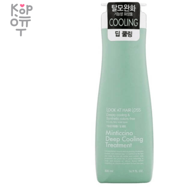 Daeng Gi Meo Ri Look At Hair Loss Minticcino Deep Cooling Treatment - Кондиционер для жирной кожи головы 500мл. — Корейские товары для всей семьи(КорОпт)
