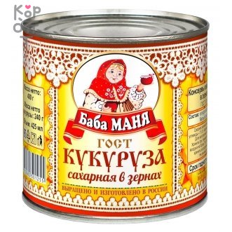 Баба Маня - Кукуруза сахарная в зернах 425мл.*12шт.    фото 1 &mdash; Корейские товары для всей семьи(КорОпт)
