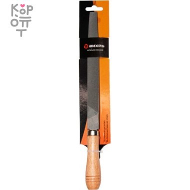 Вихрь - 	Напильник 200 мм плоский деревянная рукоятка — Корейские товары для всей семьи(КорОпт)