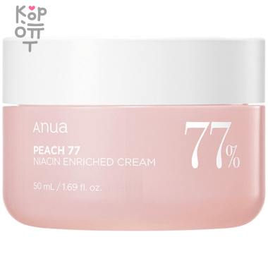 Anua Peach 77% Niacin Enriched Cream - Крем для лица смягчающий с экстрактом Персика и Ниацинамидом 50мл. — Корейские товары для всей семьи(КорОпт)