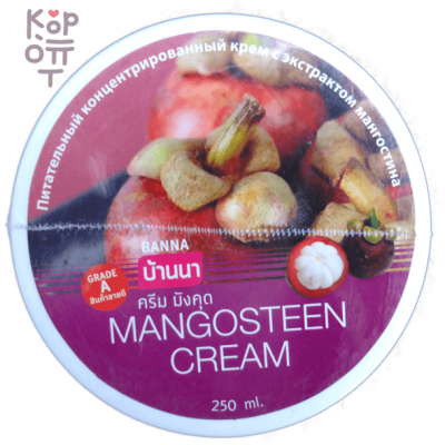 Banna Mangosteen Cream - Крем для тела Мангостин, 250 мл